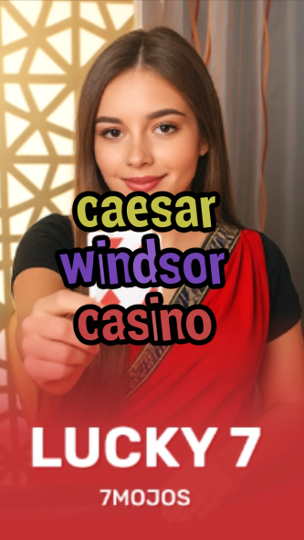 caesar windsor casino-w4cy2mdjlx2bf.com